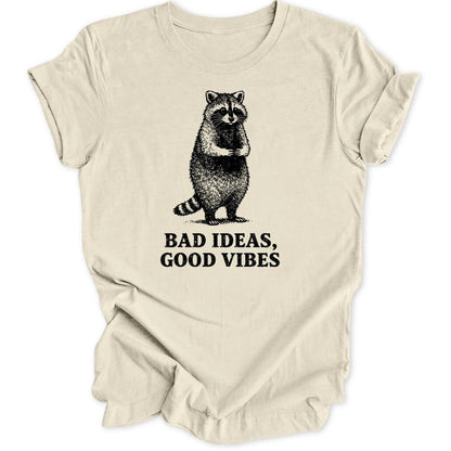 Bad Ideas Raccoon Unisex T-Shirt - Wild Spirit