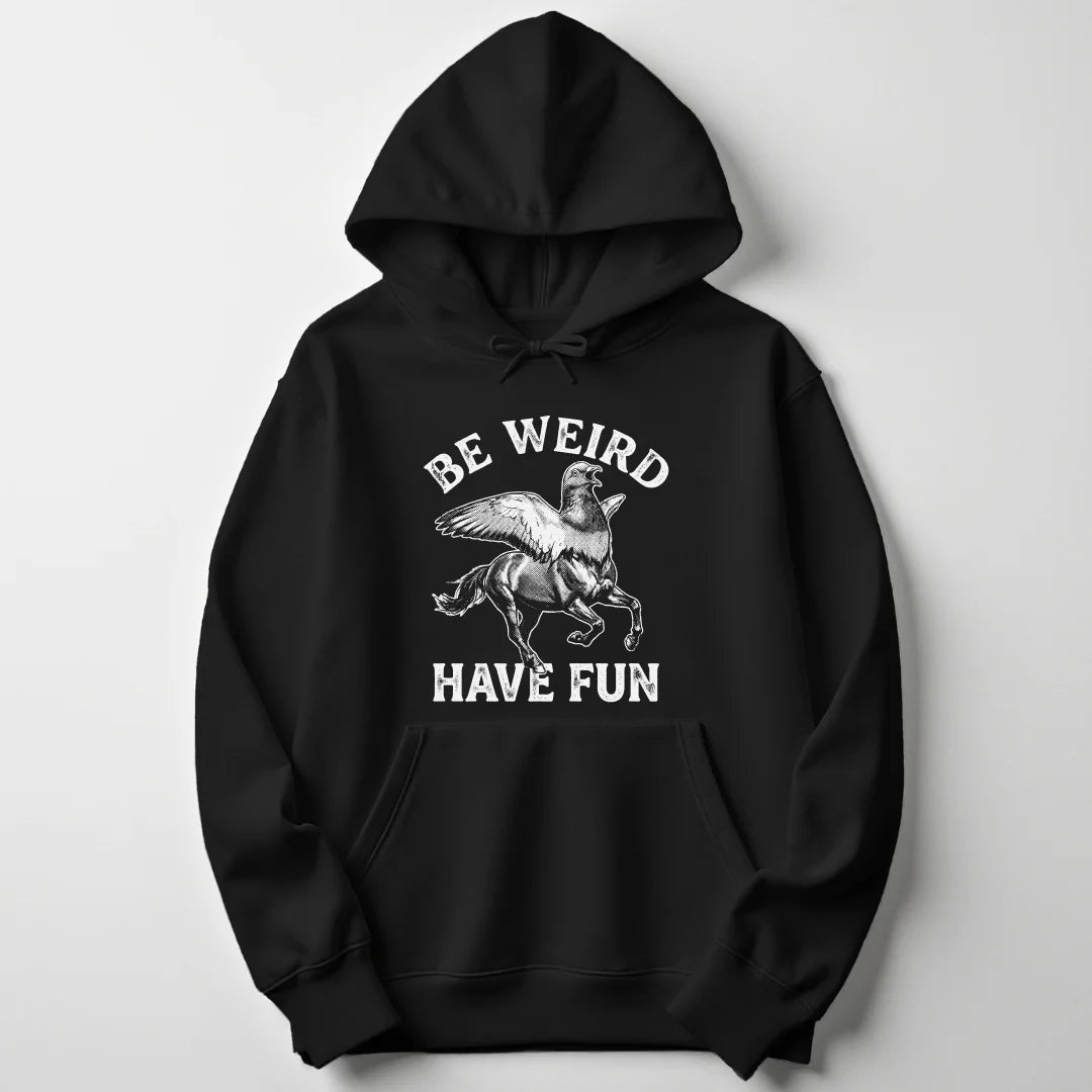 Be weird pigeon Unisex Hoodie - Wild Spirit