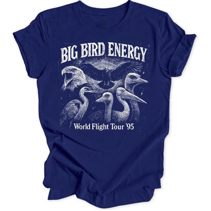 Big Bird Energy Unisex T-Shirt - Wild Spirit