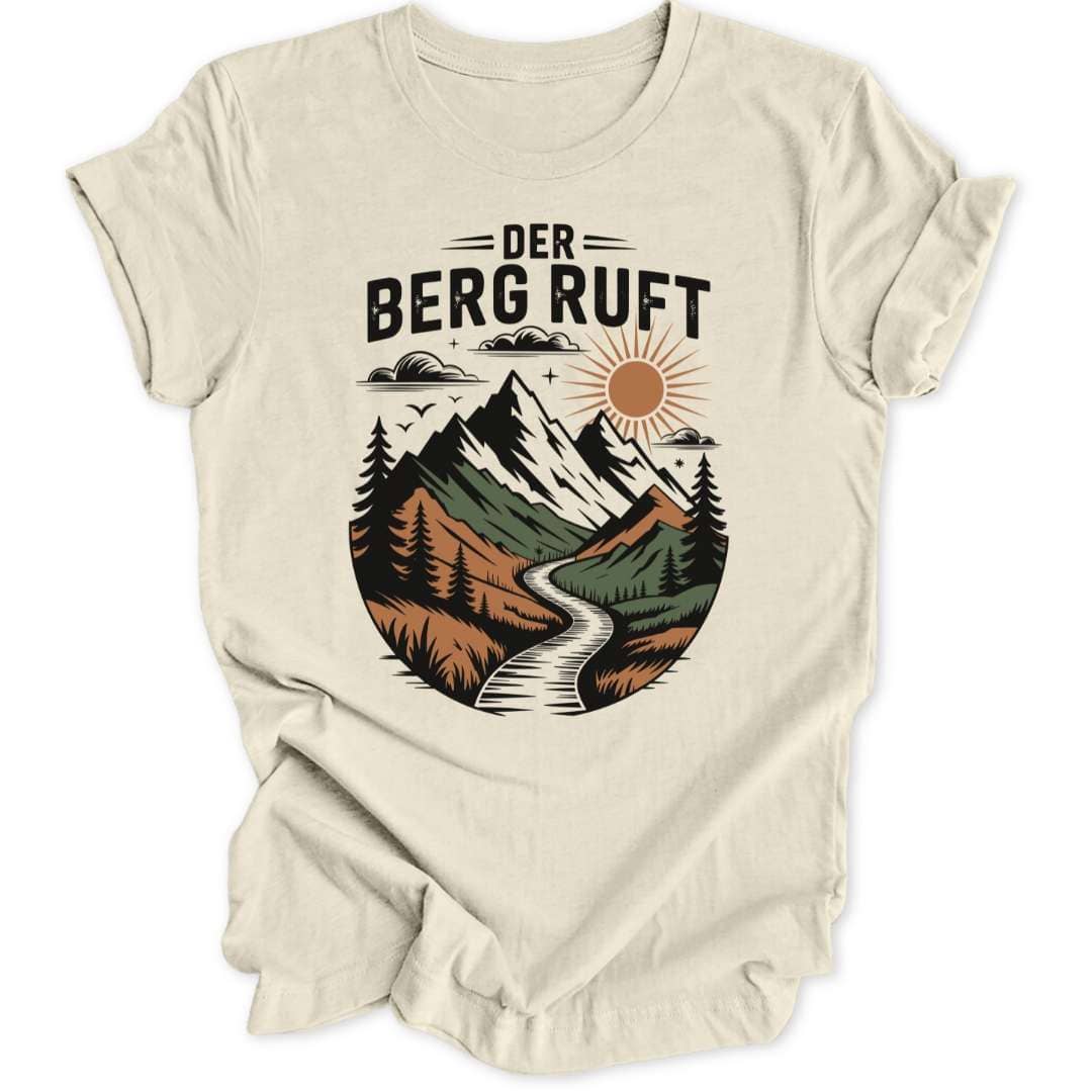 Der Berg Ruft T-Shirt T-Shirt Natur / S
