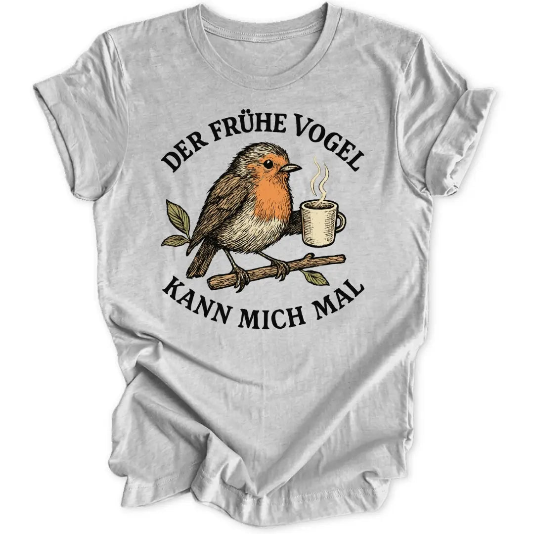 Der frühe Vogel Unisex T-Shirt - Wild Spirit