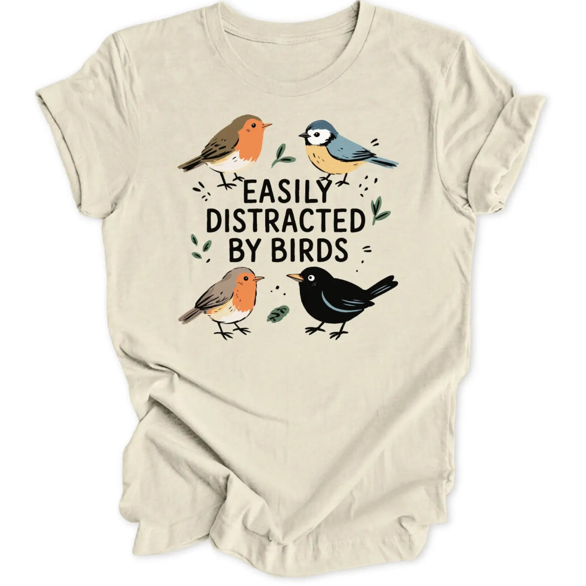 Distracted By Birds Unisex T-Shirt - Wild Spirit