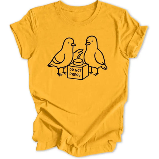 Do Not Press Unisex T-Shirt - Wild Spirit