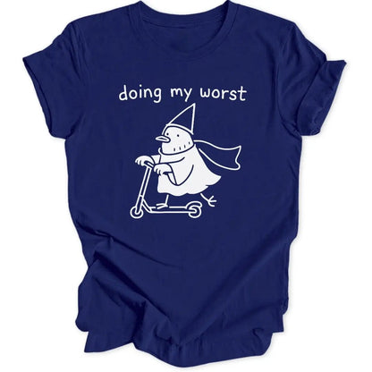 Doing My Worst Unisex T-Shirt - Wild Spirit