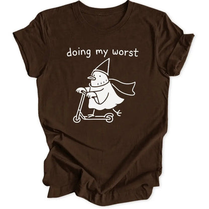 Doing My Worst Unisex T-Shirt - Wild Spirit