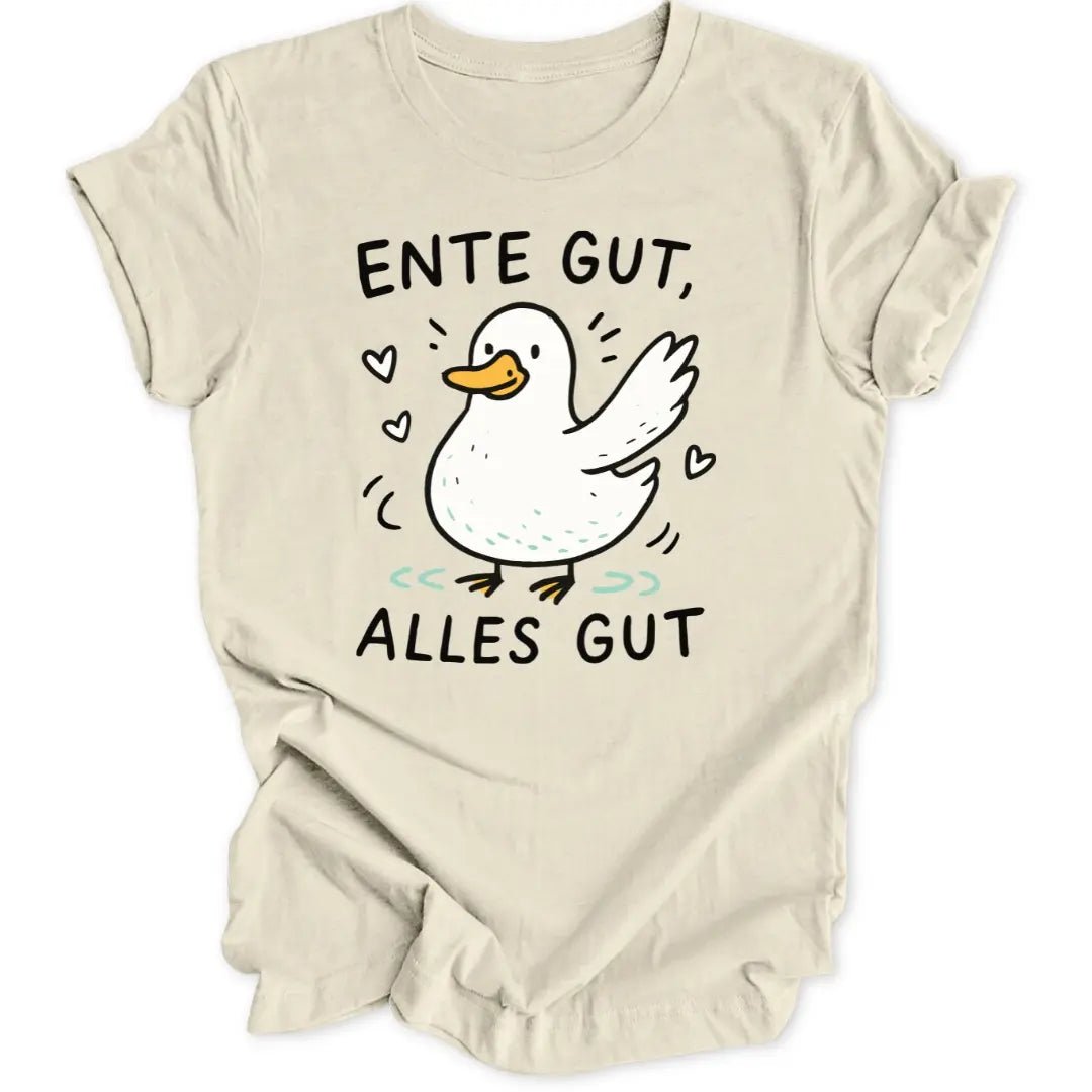 Ente Gut Unisex T-Shirt - Wild Spirit