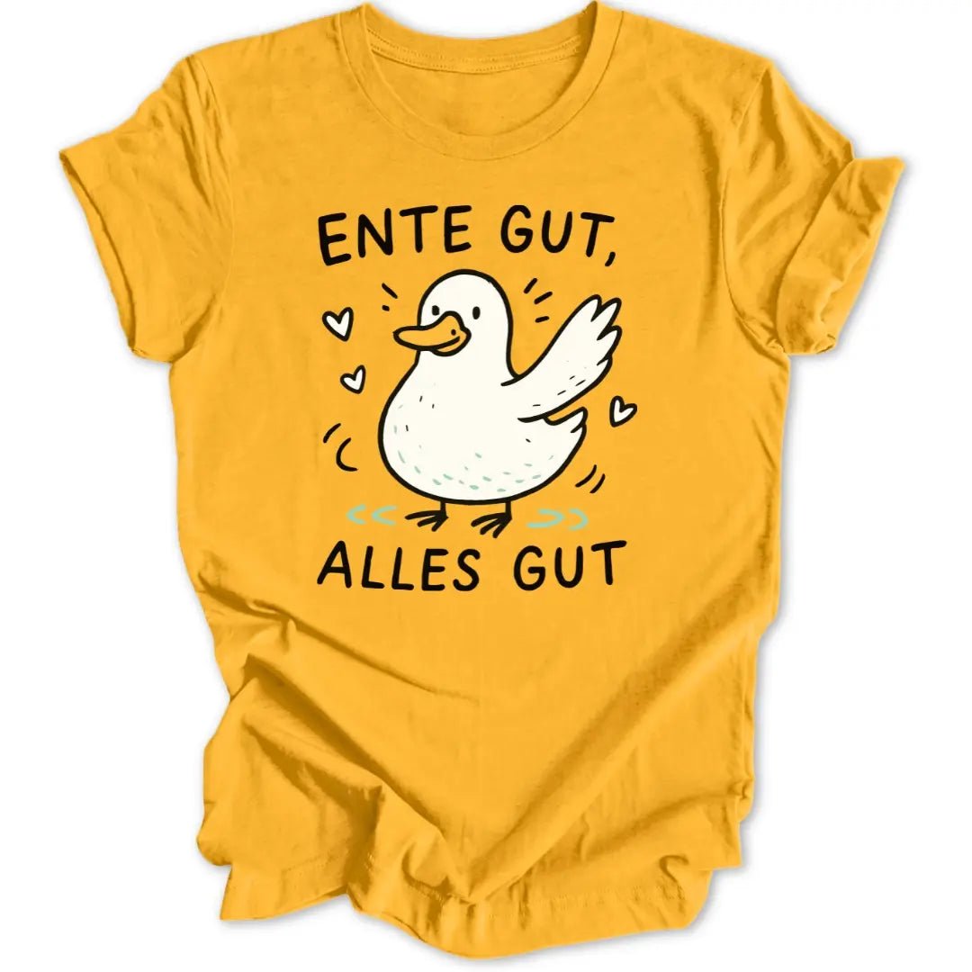 Ente Gut Unisex T-Shirt - Wild Spirit