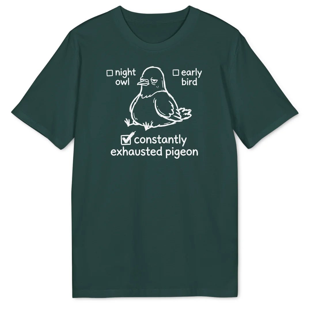 Exhausted Pigeon Bio T-Shirt - Wild Spirit