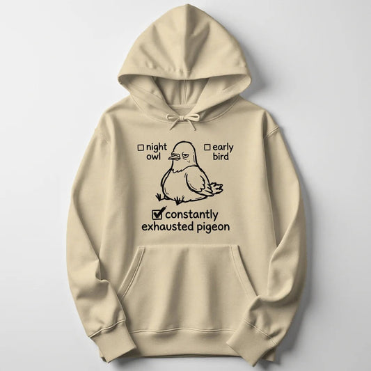 Exhausted Pigeon Unisex Hoodie - Wild Spirit