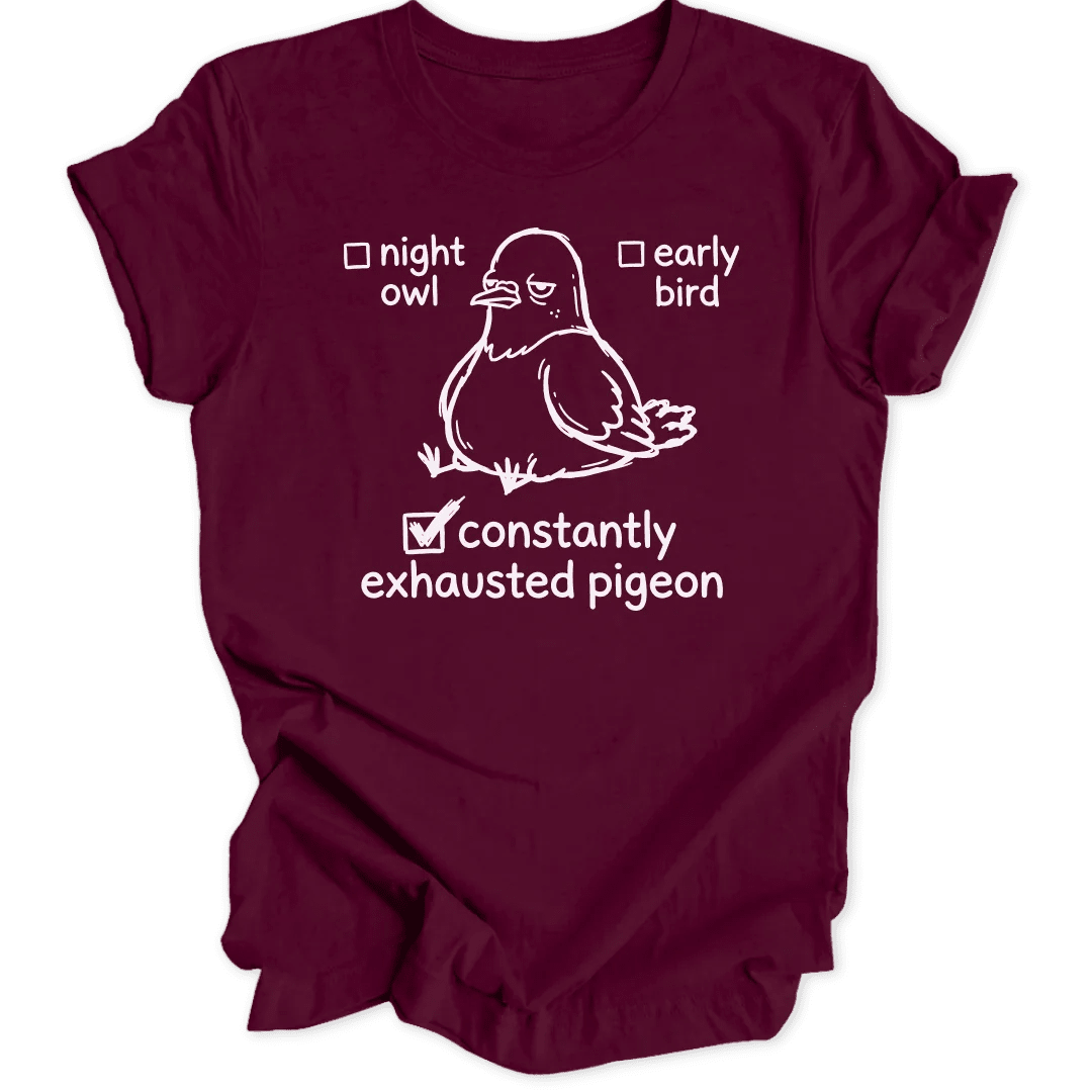 Exhausted Pigeon Unisex T-Shirt - Wild Spirit