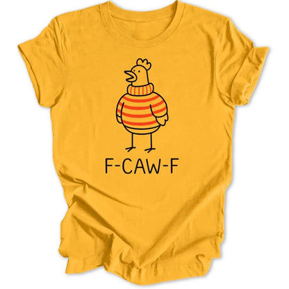 F - caw - f Chicken Unisex T-Shirt - Wild Spirit