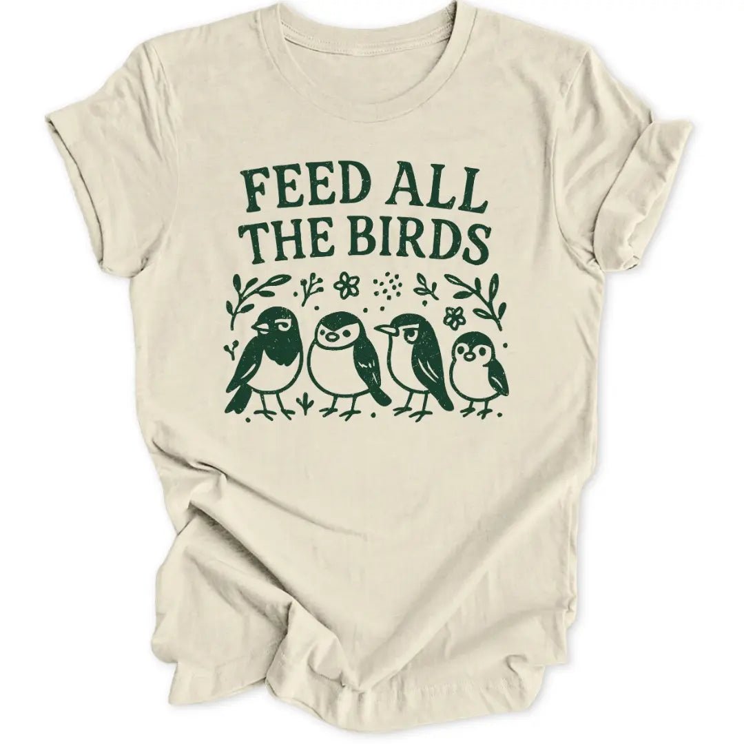 Feed The Birds Unisex T-Shirt - Wild Spirit