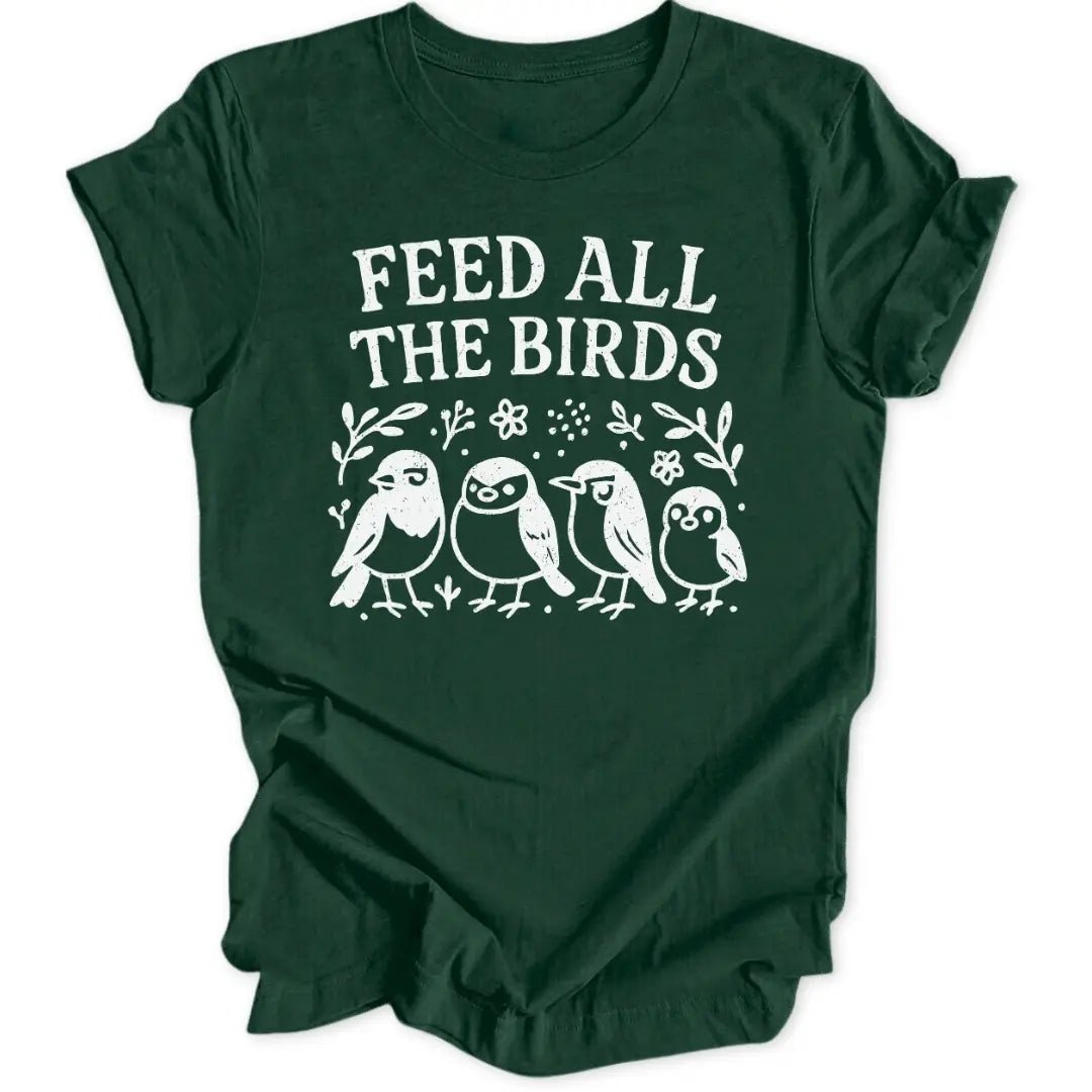 Feed The Birds Unisex T-Shirt - Wild Spirit