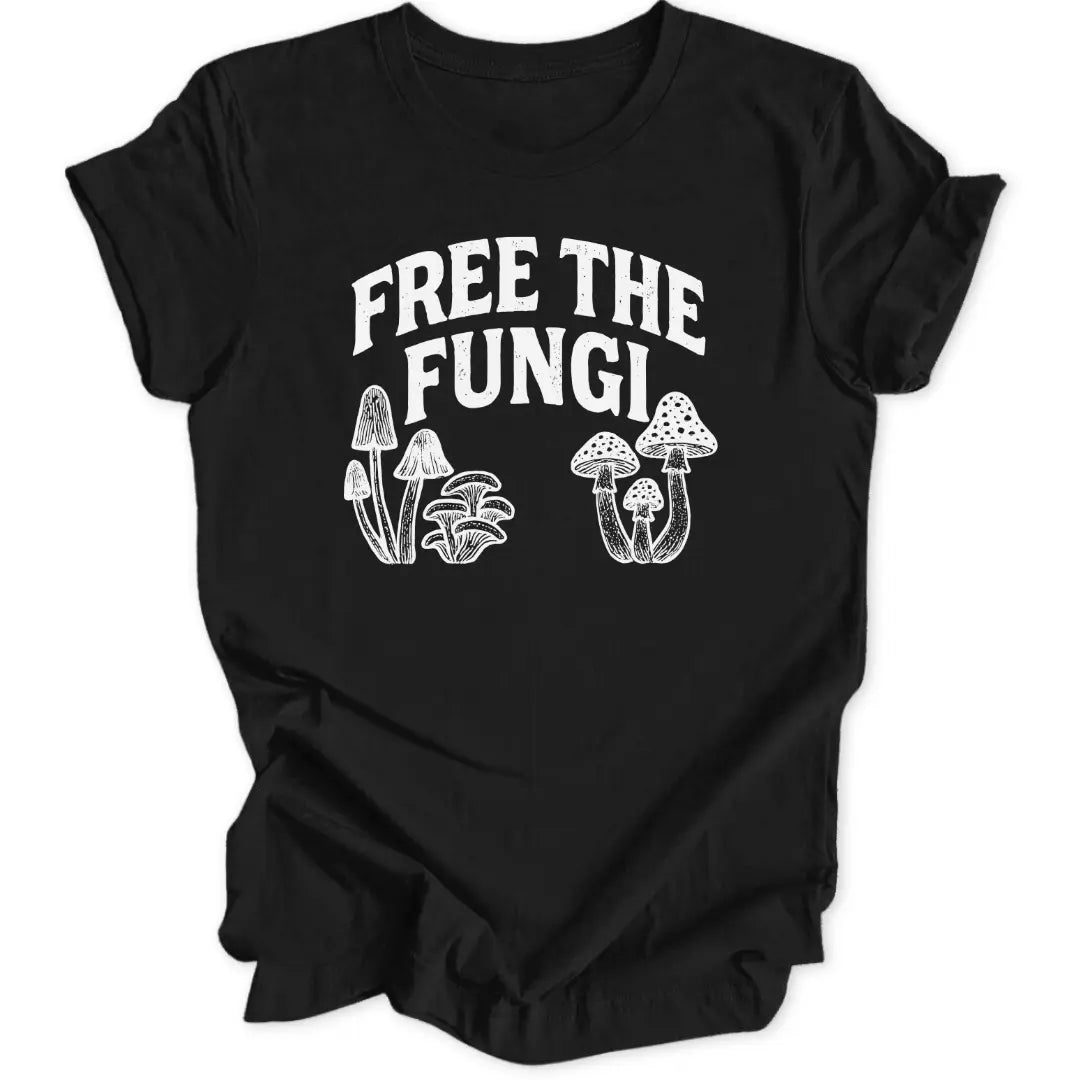 Free The Fungi Unisex T-Shirt - Wild Spirit
