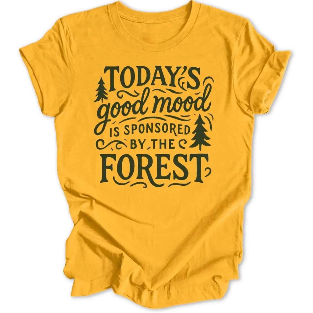 Good Mood Unisex T-Shirt - Wild Spirit