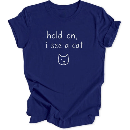Hold On Cat Unisex T-Shirt - Wild Spirit