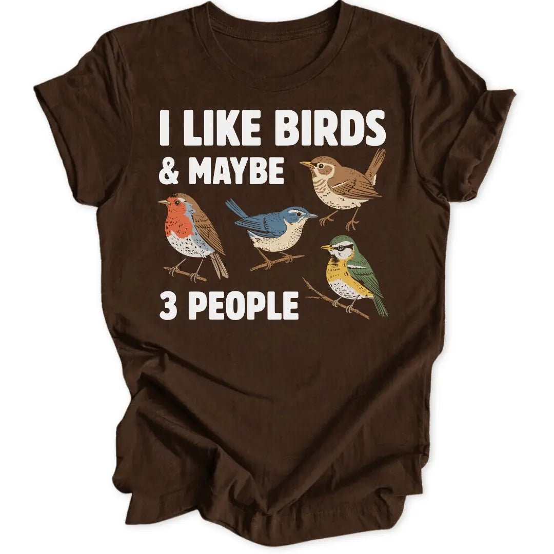 I Like Birds Unisex T-Shirt - Wild Spirit