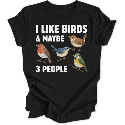 I Like Birds Unisex T-Shirt - Wild Spirit