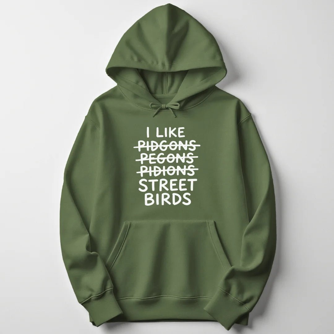 I Like Street Birds Unisex Hoodie - Wild Spirit