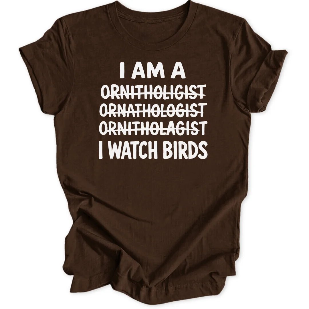 I watch birds Unisex T-Shirt - Wild Spirit
