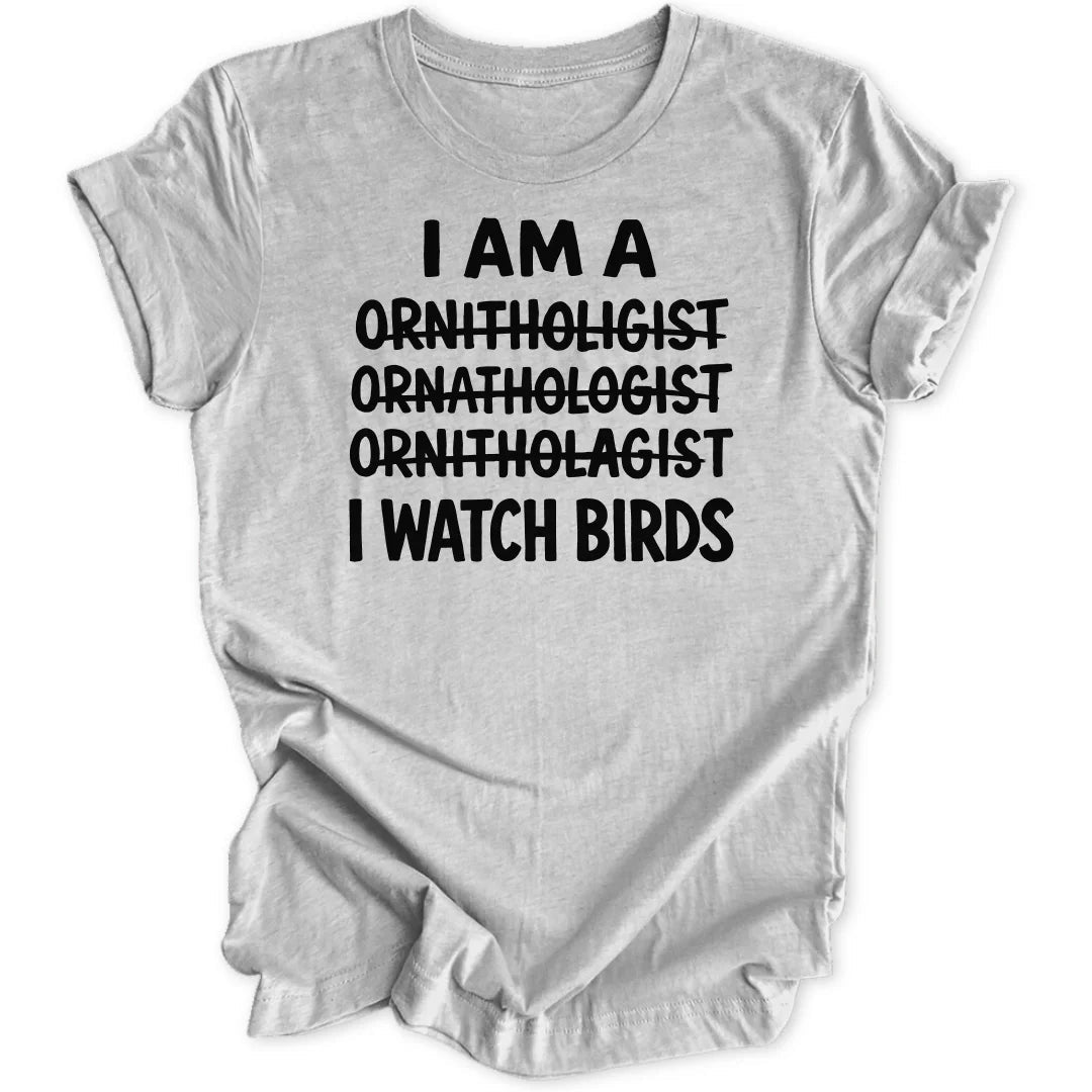 I watch birds Unisex T-Shirt - Wild Spirit