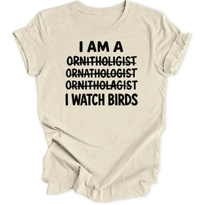 I watch birds Unisex T-Shirt - Wild Spirit