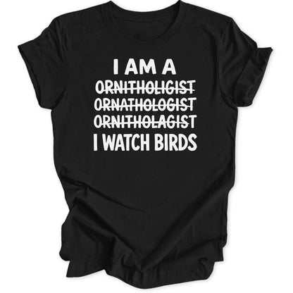 I watch birds Unisex T-Shirt - Wild Spirit