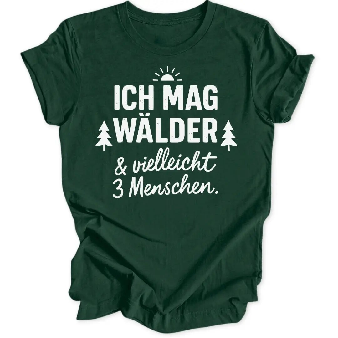 Ich mag Wälder Unisex T-Shirt - Wild Spirit