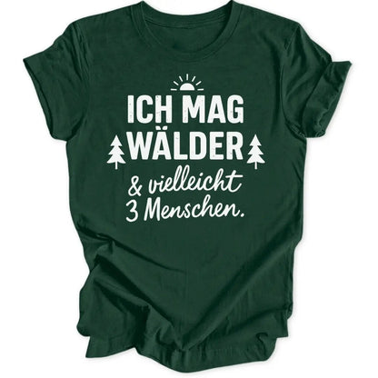 Ich mag Wälder Unisex T-Shirt - Wild Spirit
