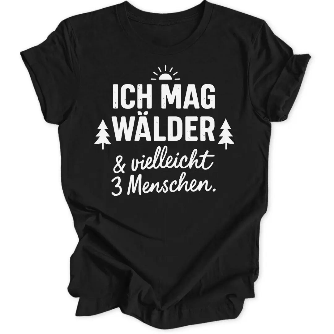 Ich mag Wälder Unisex T-Shirt - Wild Spirit
