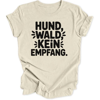 Kein Empfang Unisex T-Shirt - Wild Spirit