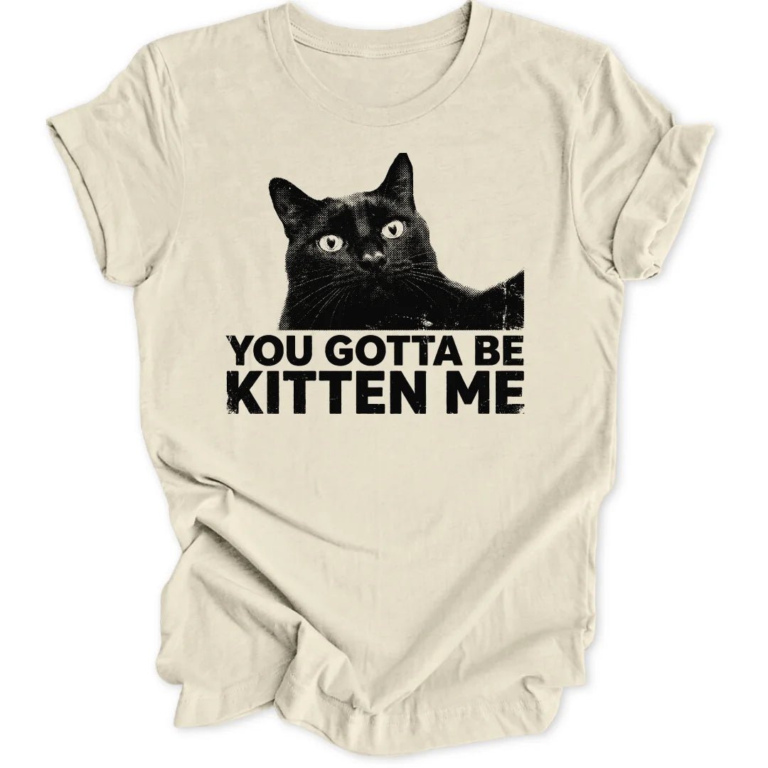 Kitten me Unisex T-Shirt - Wild Spirit
