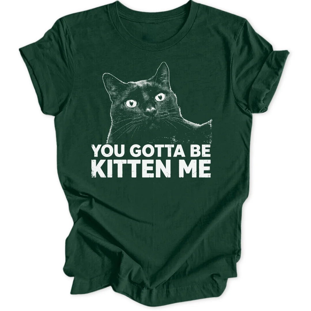Kitten me Unisex T-Shirt - Wild Spirit