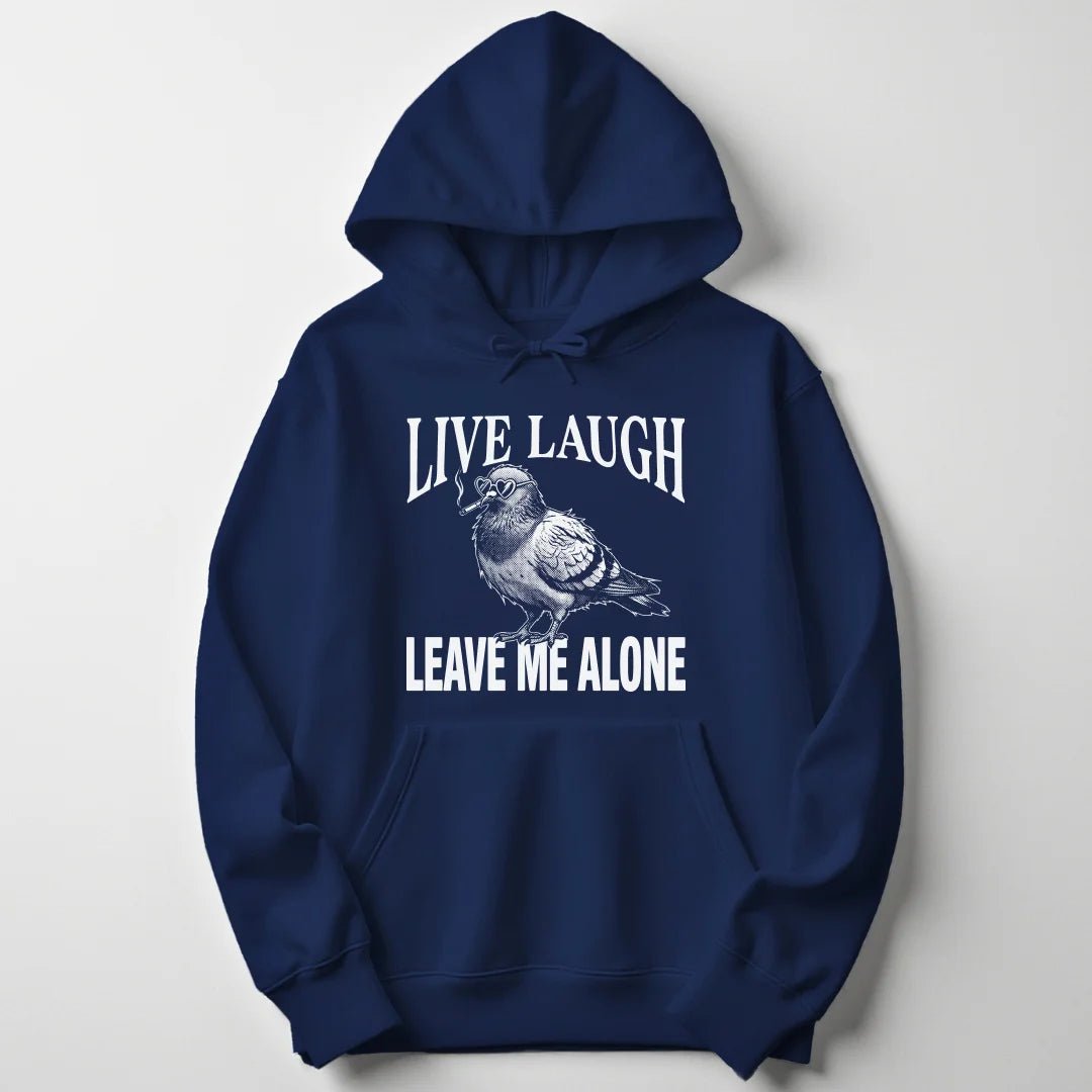 Leave Me Alone Pigeon Unisex Hoodie - Wild Spirit