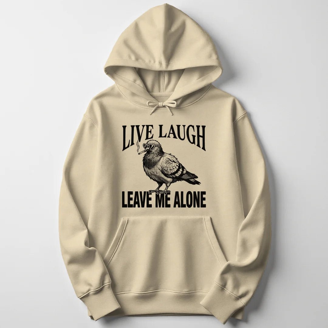 Leave Me Alone Pigeon Unisex Hoodie - Wild Spirit