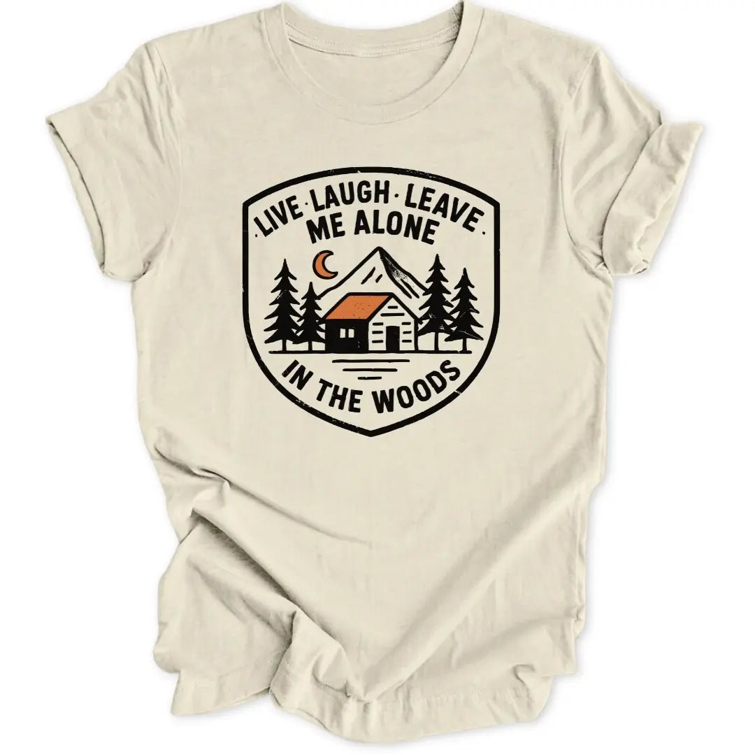 Leave Me Alone Unisex T-Shirt - Wild Spirit