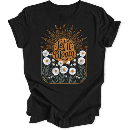 Let It Bloom Unisex T-Shirt - Wild Spirit