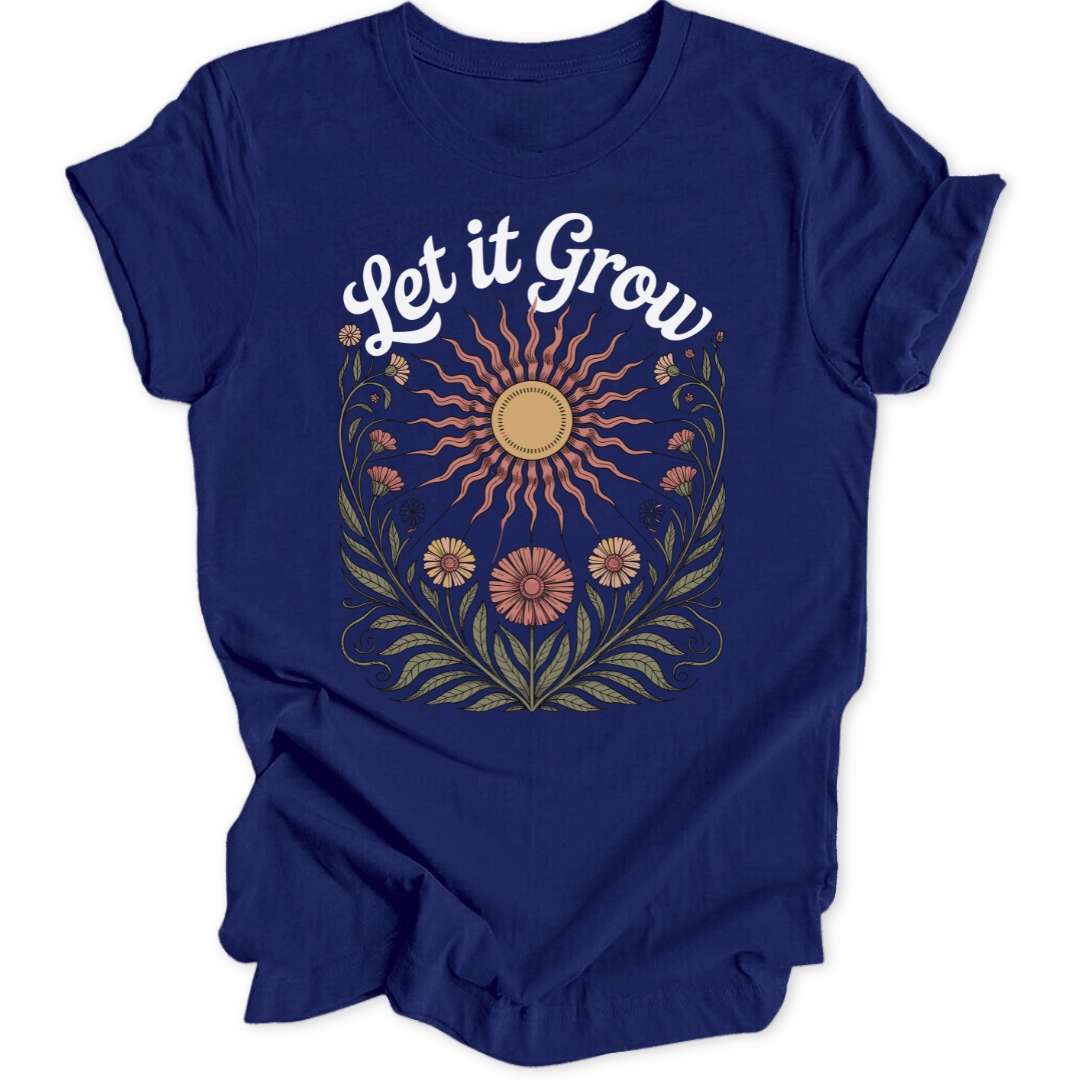 Let It Grow Unisex T-Shirt - Wild Spirit
