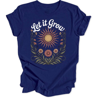 Let It Grow Unisex T-Shirt - Wild Spirit