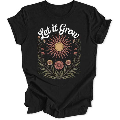 Let It Grow Unisex T-Shirt - Wild Spirit