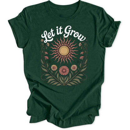 Let It Grow Unisex T-Shirt - Wild Spirit