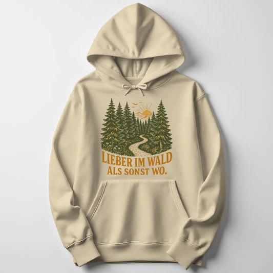 Lieber Im Wald Unisex Hoodie - Wild Spirit