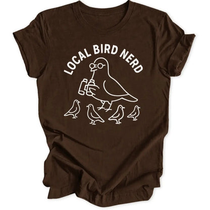 Local Bird Nerd Unisex T-Shirt - Wild Spirit