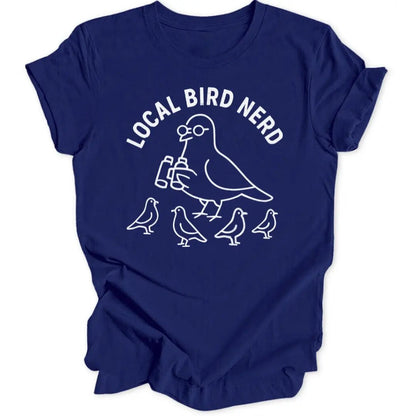 Local Bird Nerd Unisex T-Shirt - Wild Spirit