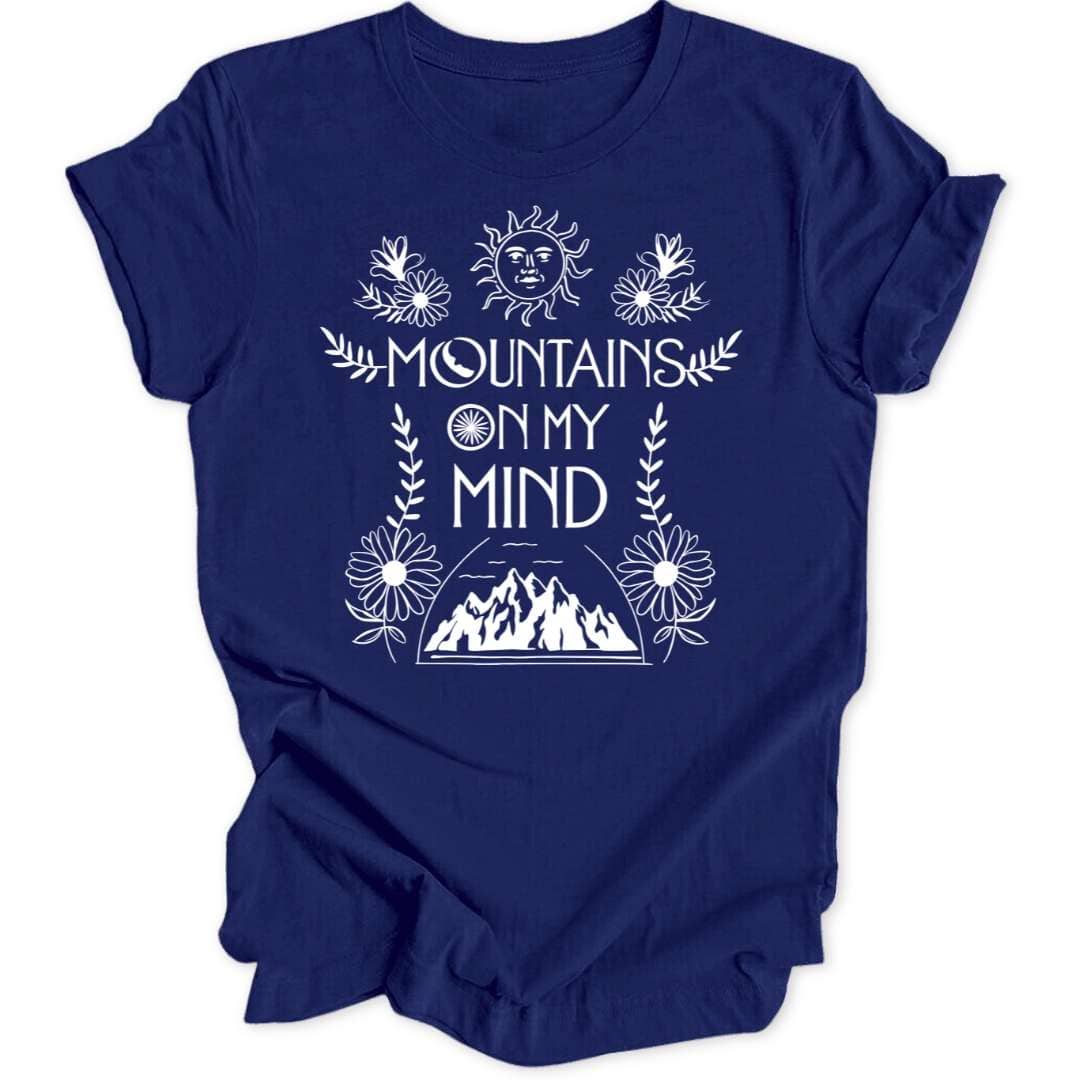 Mountains On My Mind T-Shirt T-Shirt Navy / S