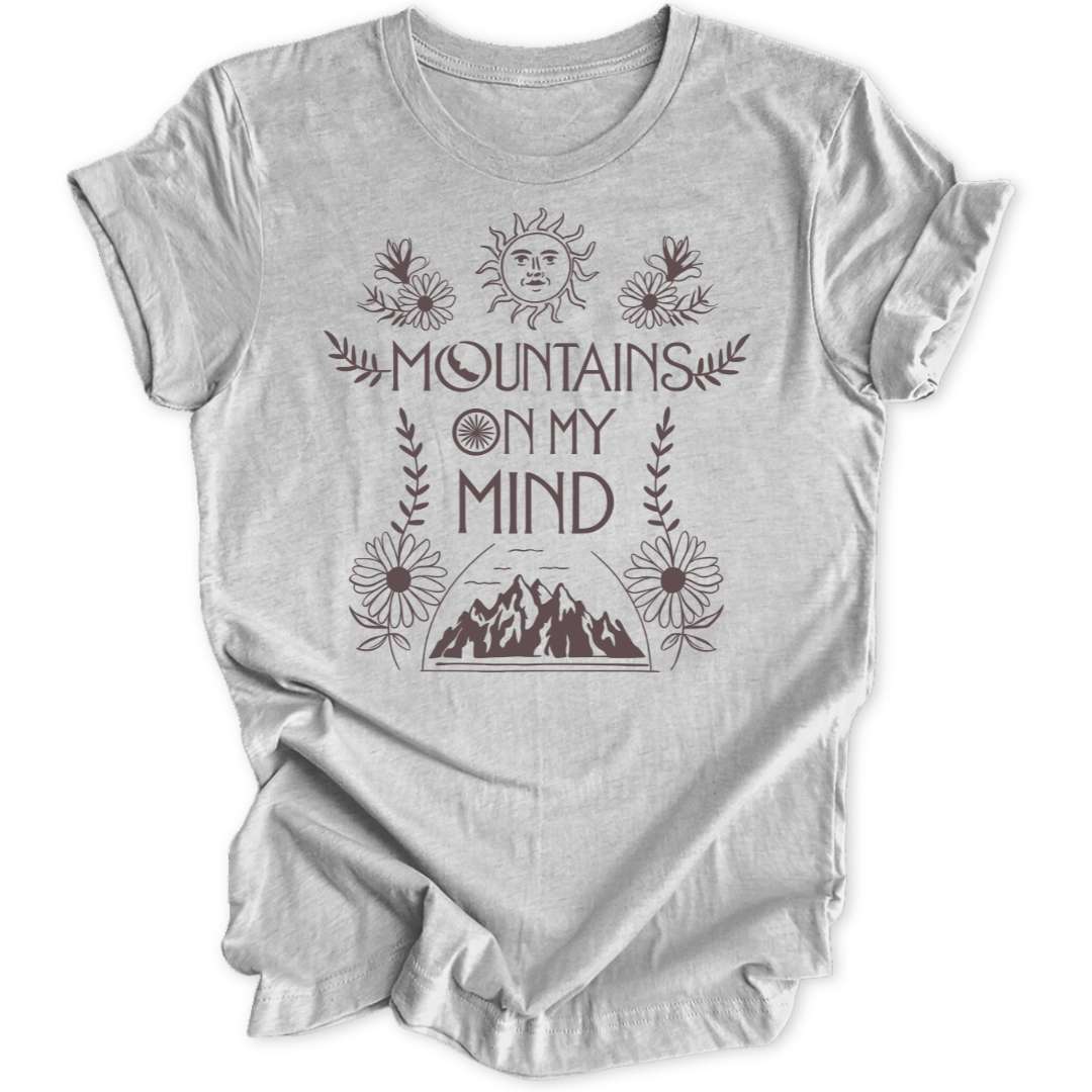 Mountains On My Mind T-Shirt T-Shirt Sport Grey / S
