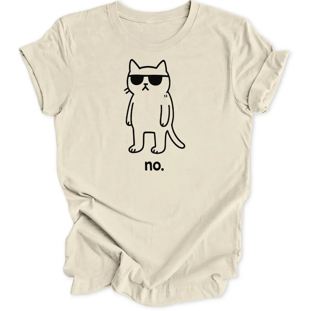 No Cat Unisex T-Shirt - Wild Spirit