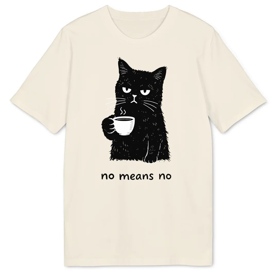 No means no cat Bio T-Shirt - Wild Spirit