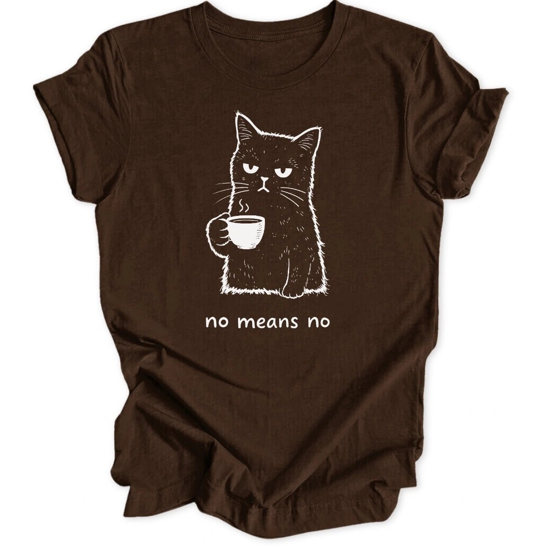 No Means No Cat Unisex T-Shirt - Wild Spirit
