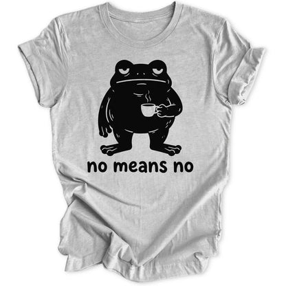 No Means No Frog Unisex T-Shirt - Wild Spirit